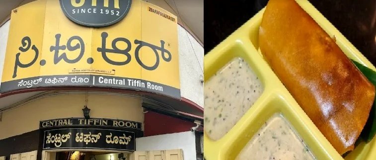 CTR Central Tiffin Room signboard and Benne Masala Dosa in Bangalore