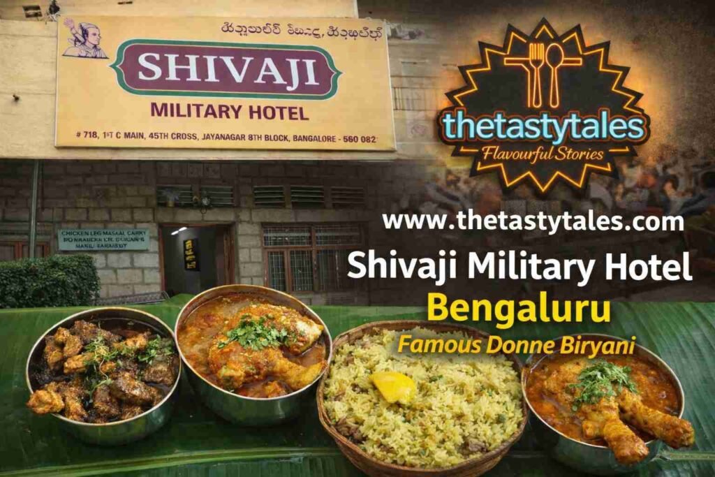 Shivaji Military Hotel Bengaluru famous Donne Biryani with chicken and mutton dishes featured with The Tasty Tales logo and website.