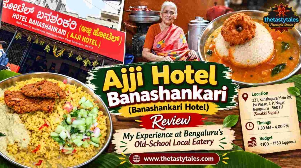 Ajji Hotel Banashankari review featuring Idli, Vade and Rice Bath with the traditional hotel exterior