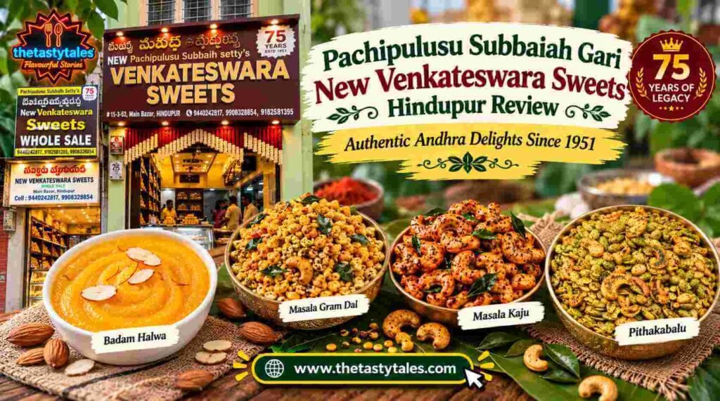 New Venkateswara Sweets Hindupur featuring Badam Halwa, Masala Gram Dal, Masala Kaju and Pithakabalu